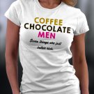 Coffee Chocolate Men Some Things Are Just Better Rich Shirt