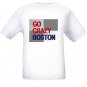 Go Crazy Boston T-shirt Support Red Sox L
