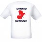 Toronto Go Crazy T-shirt Support Blue Jays L