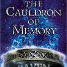 Cauldron of Memory by Raven Grimassi