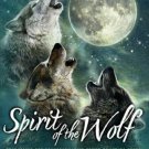 Spirit of the Wolf (hc) by Neshev, Wolf & Piscitelli