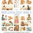 Reflexology Bible by Louise Keet