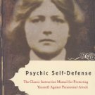 Psychic Self-Defense by Dion Fortune