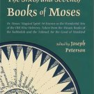 Sixth and Seventh Books of Moses (hc) by Joseph Peterson