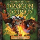 Secrets of the Dragon World by S A Caldwell
