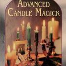Advanced Candle Magick - by Raymond Buckland