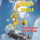 Heaven Sent Money Spells by Maria D'Andrea