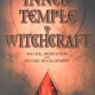 Inner Temple of Witchcraft by Christopher Penczak