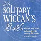 Solitary Wiccan's Bible by Frost & Frost