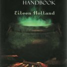 Wicca Handbook by Eileen Holland