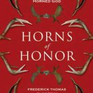 Horns of Honor by Frederick Thomas