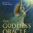 Goddess Oracle set by Amy Sophia Marashinsky & Hrana Janto