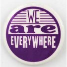 We Are Everywhere