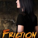 FRICTION
