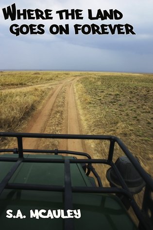WHERE THE LAND GOES ON FOREVER