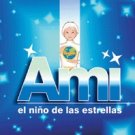 Ami, el niño de las estrellas