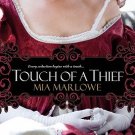 TOUCH OF A THIEF
