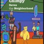 Chimpy Saves the Neighborhood