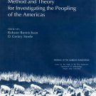 (C) Method and Theory for Investigating the Peopling of the Americas
