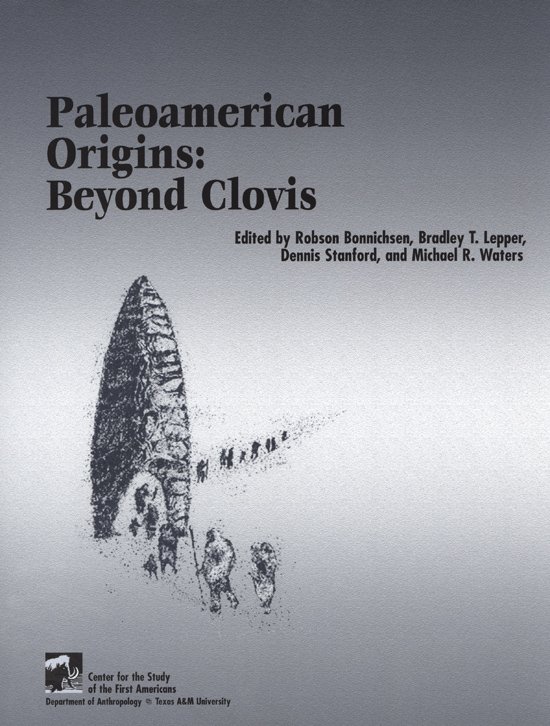 Paleoamerican Origins: Beyond Clovis