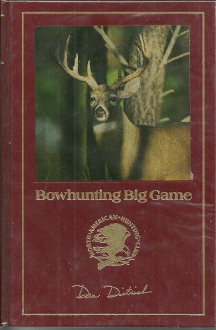 BOWHUNTING BIG GAME - North American Hunting Club