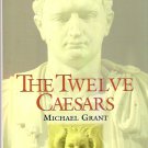 The Twelve Ceasars & Ceasar and the Celts HBDJ