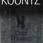 DEAN KOONTZ - Odd Thomas 1st/1st HBDJ NF/NF