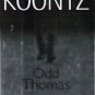 DEAN KOONTZ - Odd Thomas 1st/1st HBDJ NF/NF