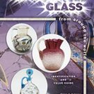 Crackle Glass : From Around the World by Arlene Weitman and Stan Weitman...