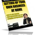 Setting Up Your Own BUSINESS AT HOME !