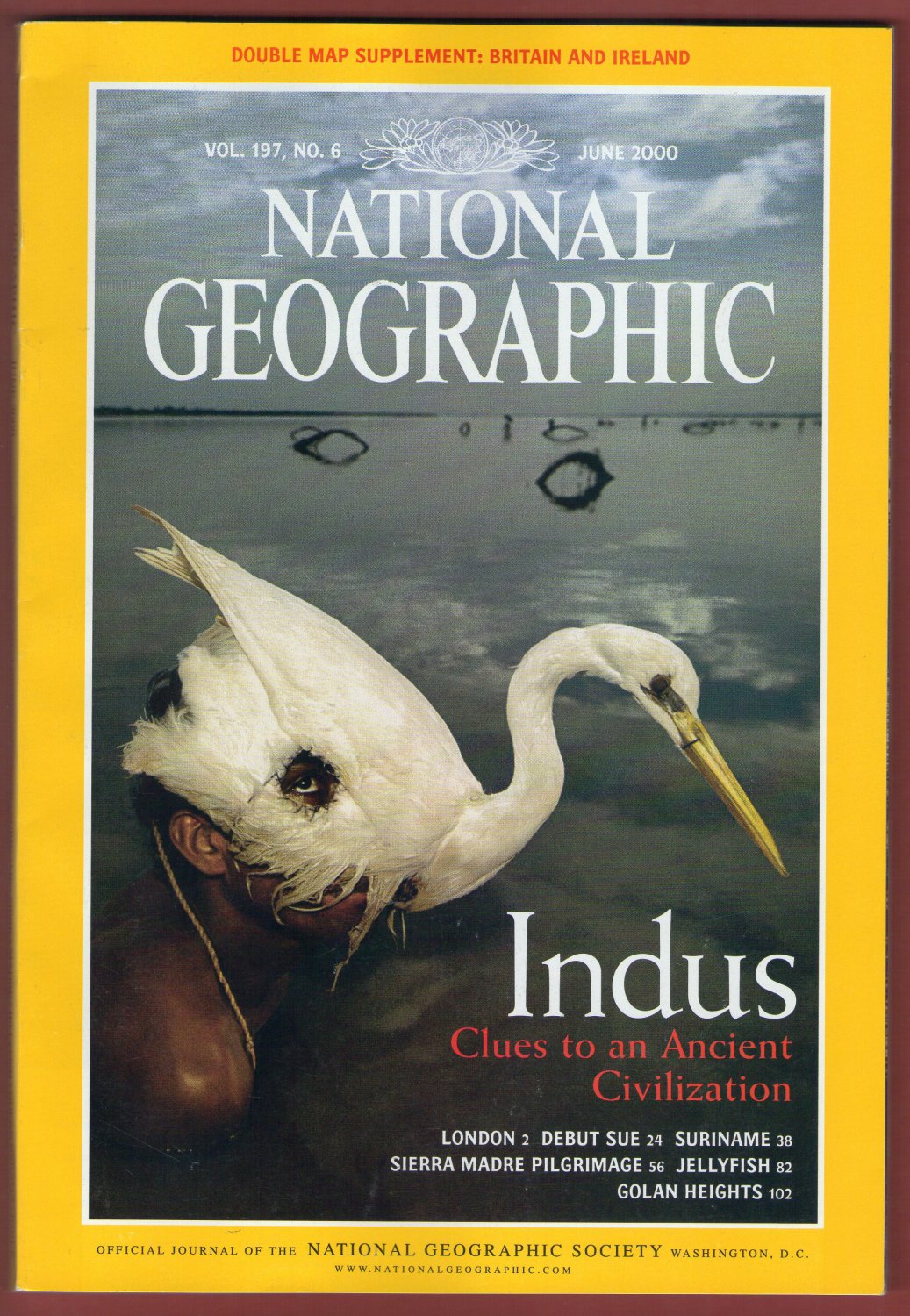 Vol 197 No 6 June 2000 Publisherthe National Geographic Society