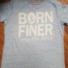 ZETA PHI BETA SORORITY T-SHIRT BLUE Z-PHI-B SHORT SLEEVE BORN FINER T-SHIRT