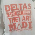 DELTA SIGMA THETA SORORITY TANK TOP T-SHIRT DELTAS ARE NOT BORN THEY ARE MADE