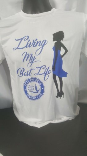 ZETA PHI BETA SORORITY T-SHIRT DRI-FIT LIVING MY BEST LIFE ZETA PHI BETA T-SHIRT