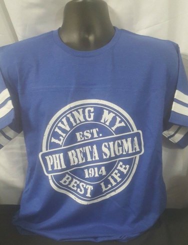 Phi Beta Sigma Fraternity T-shirt GOMAB LIVING MY BEST LIFE PHI BETA SIGMA TEE