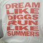Kappa Alpha Psi Fraternity T-SHIRT DREAM LIKE DIGGS RUN LIKE SUMMERS T-SHIRT