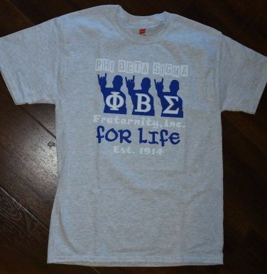PHI BETA SIGMA FRATERNITY T-SHIRT Gray Blue White Phi Beta Sigma For Life Tee