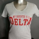 DELTA SIGMA THETA SORORITY V-NECK T-SHIRT MY DAUGHTER IS A DELTA GRAY V-NECK