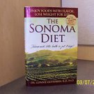 THE SONOMA DIET THE NEW YORK TIMES BEST SELLER B/NEW