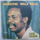 ORCH BELLA BELLA SOKI VANGU anina DANCEFLOOR SOUKOUS LP
