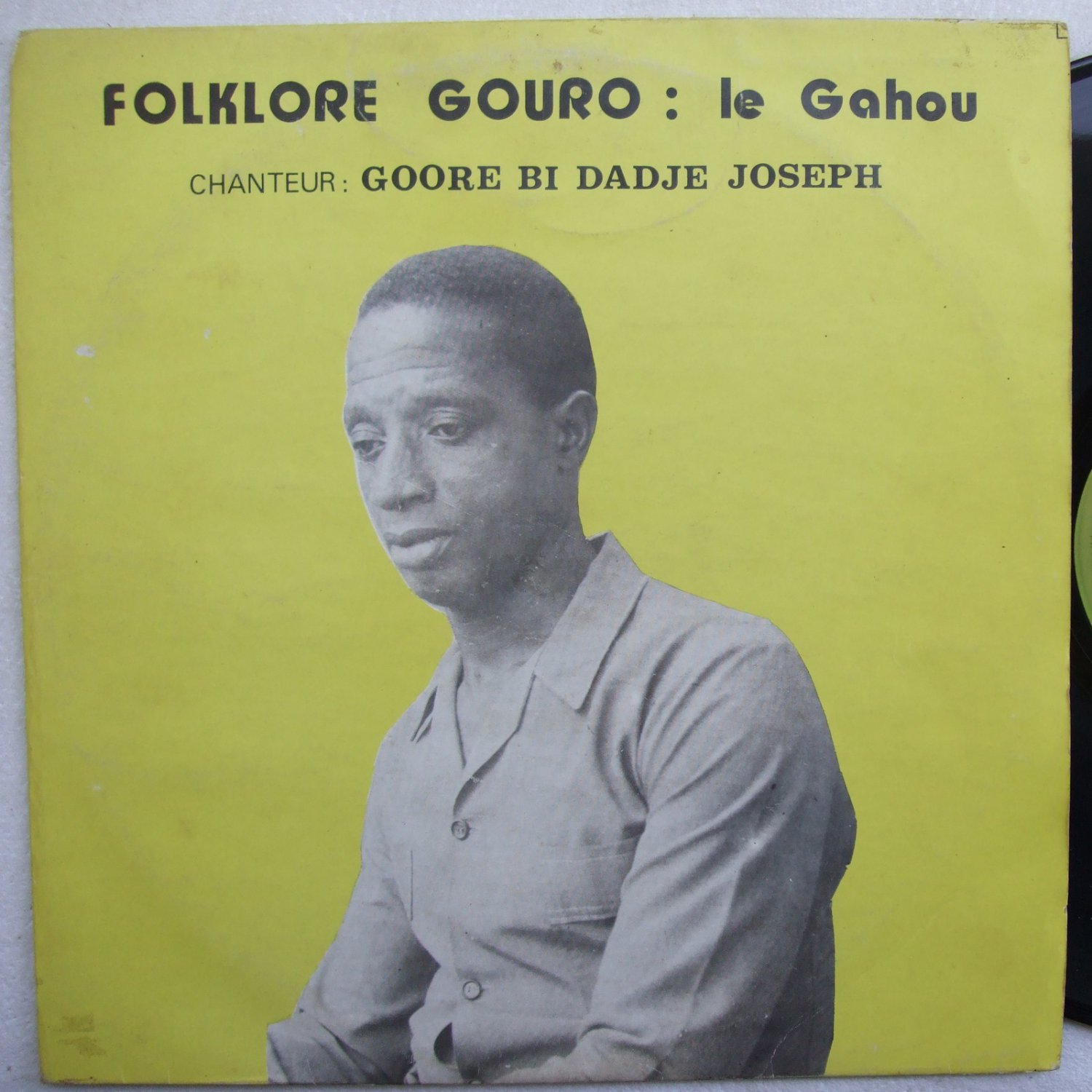 FOLKLORE GOURO / GOORE BI DADJE JOSEPH le gahou RARE IVORY COAST FOLK LP