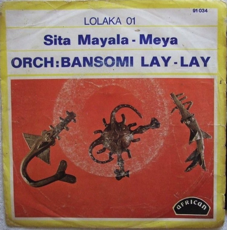 ORCH BANSOMI LAY-LAY sita mayala DANCEFLOOR SOUKOUS 7" &acirc;�&not; listen