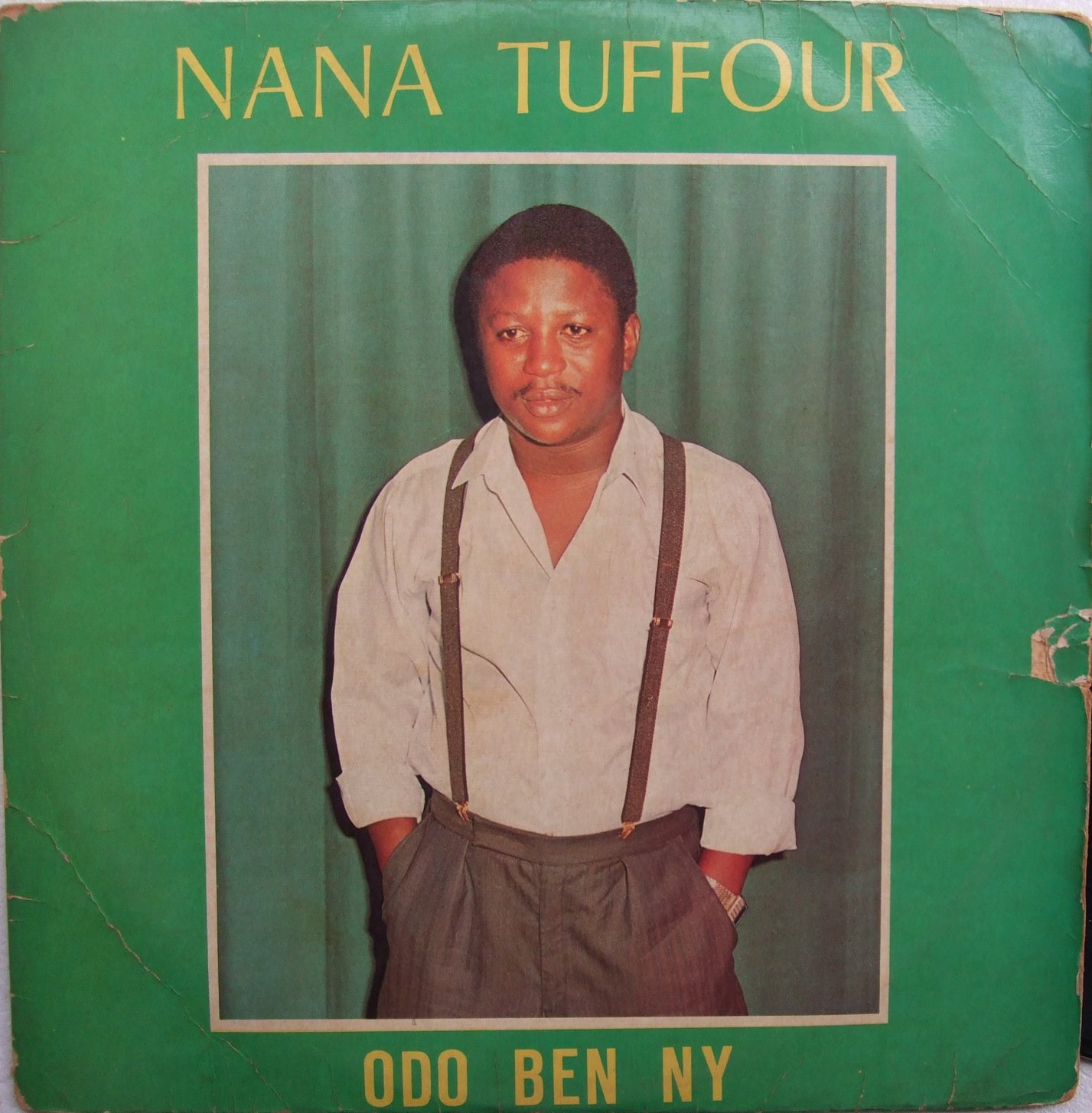 NANA TUFFOUR odo ben ny DIGITAL DEEP HIGHLIFE AFRO ELECTRO BOOGIE REGGAE &acirc;�&not;
