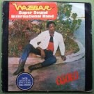 WAZBAR SUPER SOUND INTL. BAND osoto HIGHLIFE SOUKOUS NIGERIA mp3