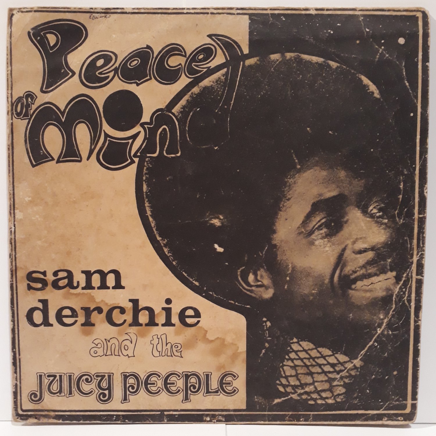 SAM DERCHIE & THE JUICY PEEPLE RARE AFRO SOUL HIGHLIFE REGGAE ROOTS GHANA &acirc;�&not;