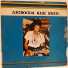 TONY AKHAILE & HIS MUSIC CRACKERS ‎aigbogba khe enin HYPNOTIC HIGHLIFE TRAD MIXTURE mp3