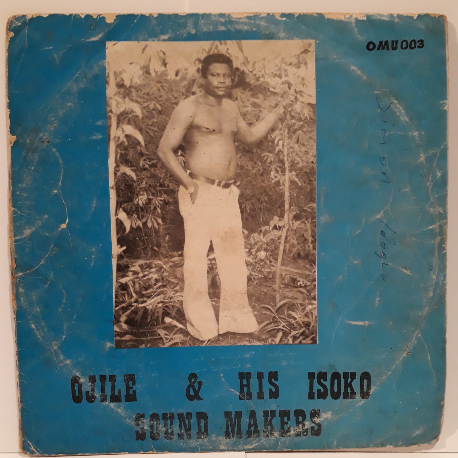 OJILE & HIS ISOKO SOUND MAKERS ‎wasiaeba HYPNOTIC DANCEFLOOR DISCO