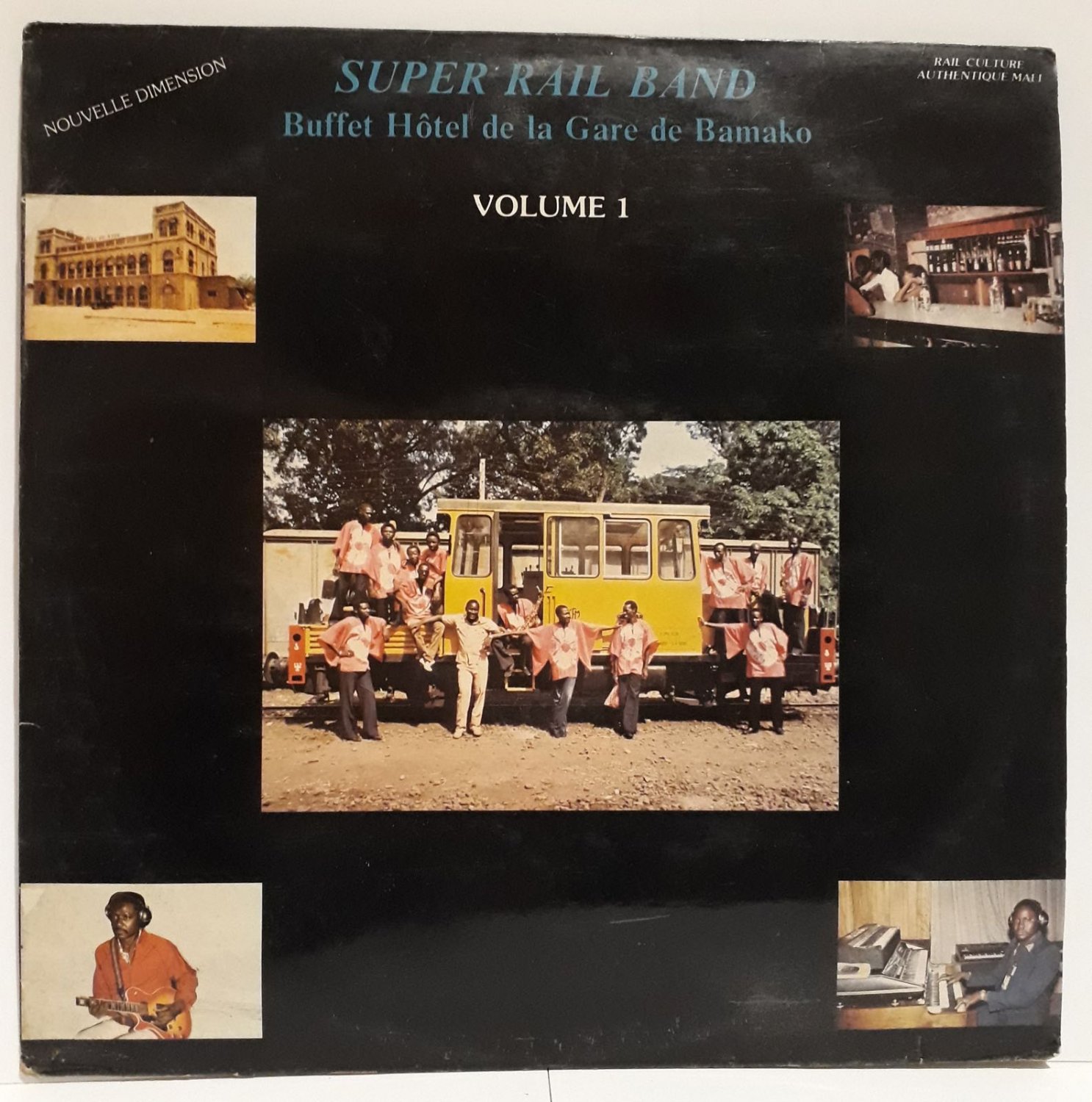 SUPER RAIL BAND BUFFET HOTEL DE LA GARE DE BAMAKO vol1 DEEP FUNKY MANDING FUSION MALI