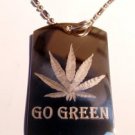 Military Dog Tag Metal Chain Necklace - Marijuana Weed Pot Ganja Leaf Go Green