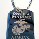 Once a Marine Always a Marine Anchor Globe - Dog Tag w/ Metal Chain Necklace